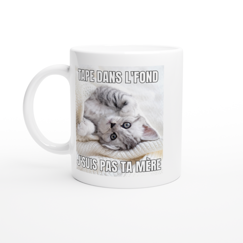 tasse chat coquin blanc et gris et texte humour trash